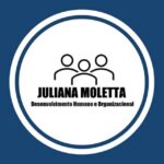 JULIANA MOLETTA -DESENVOLVIMENTO HUMANO E ORGANIZACIONAL